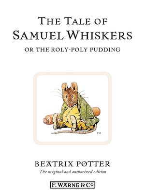 cover image of The Tale of Samuel Whiskers or the Roly-Poly Pudding